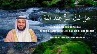 Mishary bin Rashid Alafasy I Lirik Hallaka Sirrun Indallah هل لك سر عند الله بالياباني