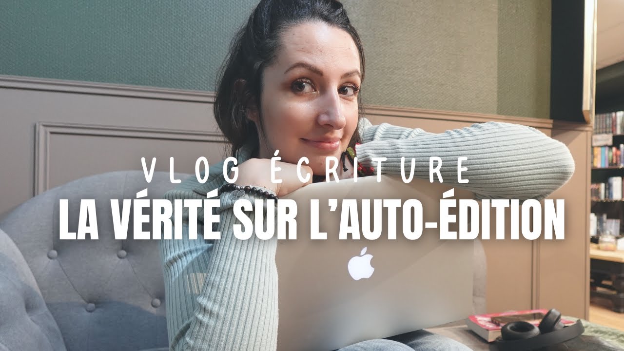 La vérité sur l'AUTO EDITION et PUBLIER son livre