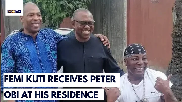 FEMI KUTI RECEIVES PETER OBI AT HIS RESIDENCE #peterobi #femikuti #nigeriadecides #labourparty