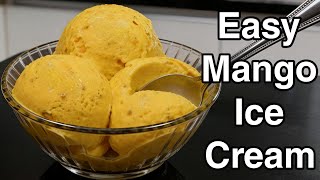 ಮಾವಿನ ಹಣ್ಣಿನ ಐಸ್ ಕ್ರೀಮ್ ಕೇವಲ 4 ಪದಾರ್ಥ | Easy Home Made Mango Ice Cream