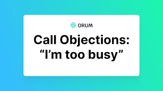 The Most Common Cold Calling Objections: "I'm Too Busy"