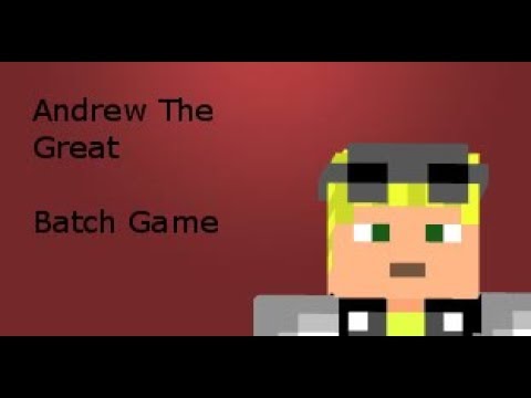 Andrew the Great Batch Game