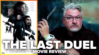 The Last Duel (2021) Movie Review