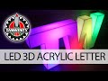 DIY LED Acrylic Dimensional Letters