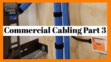 Commercial Computer Network Cabling Part 3