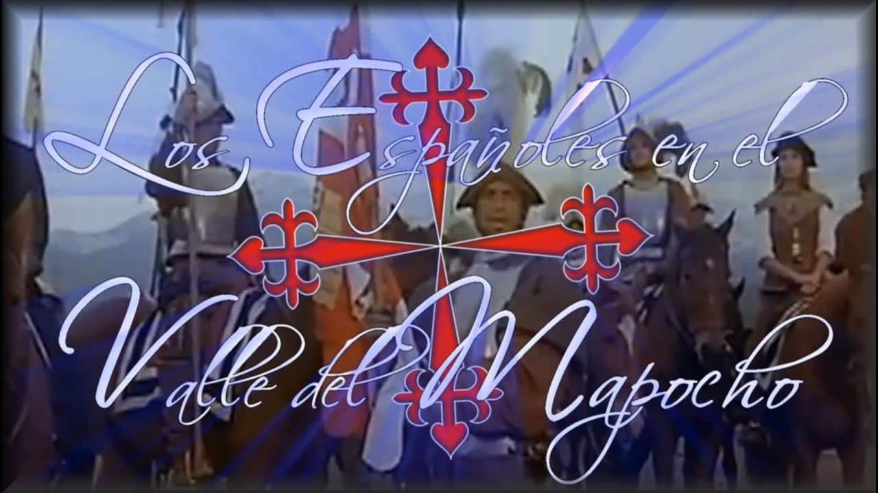 1.6 - Los Españoles en el Valle del Mapocho