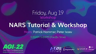 AGI-22 | NARS Tutorial & Workshop