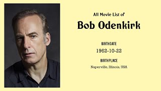 Bob Odenkirk Movies list Bob Odenkirk| Filmography of Bob Odenkirk 