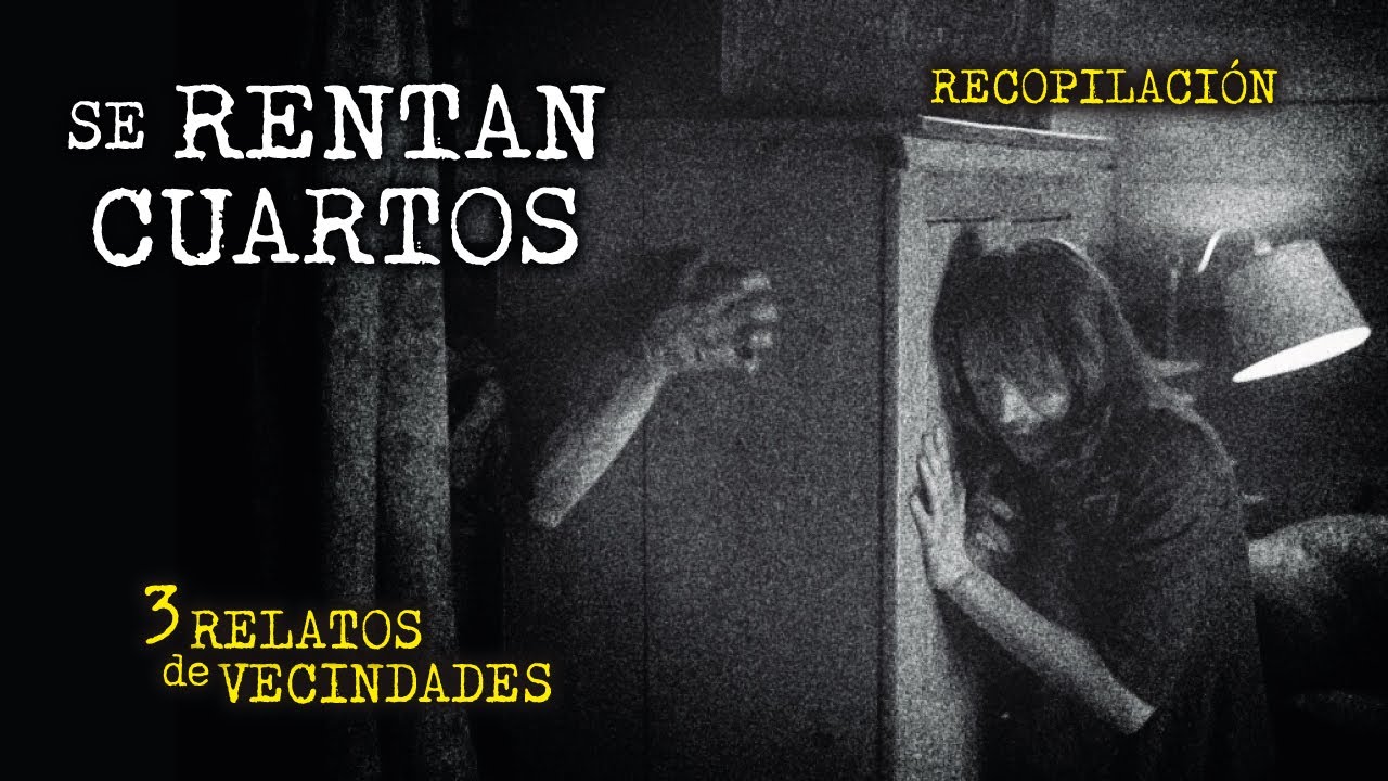 HISTORIAS de VECINDADES | 3ra RECOPILACIÓN | 3 RELATOS REALES de TERROR