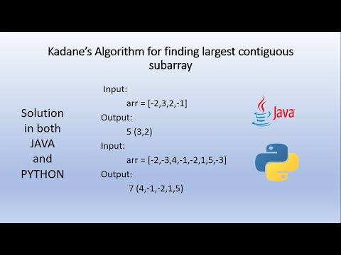 Kadane's Algorithm | Largest SubArray Sum | Java | Python