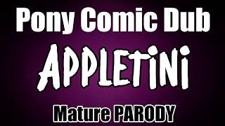 Pony Comic Dub - Appletini Sour (Comedy)[Parody]