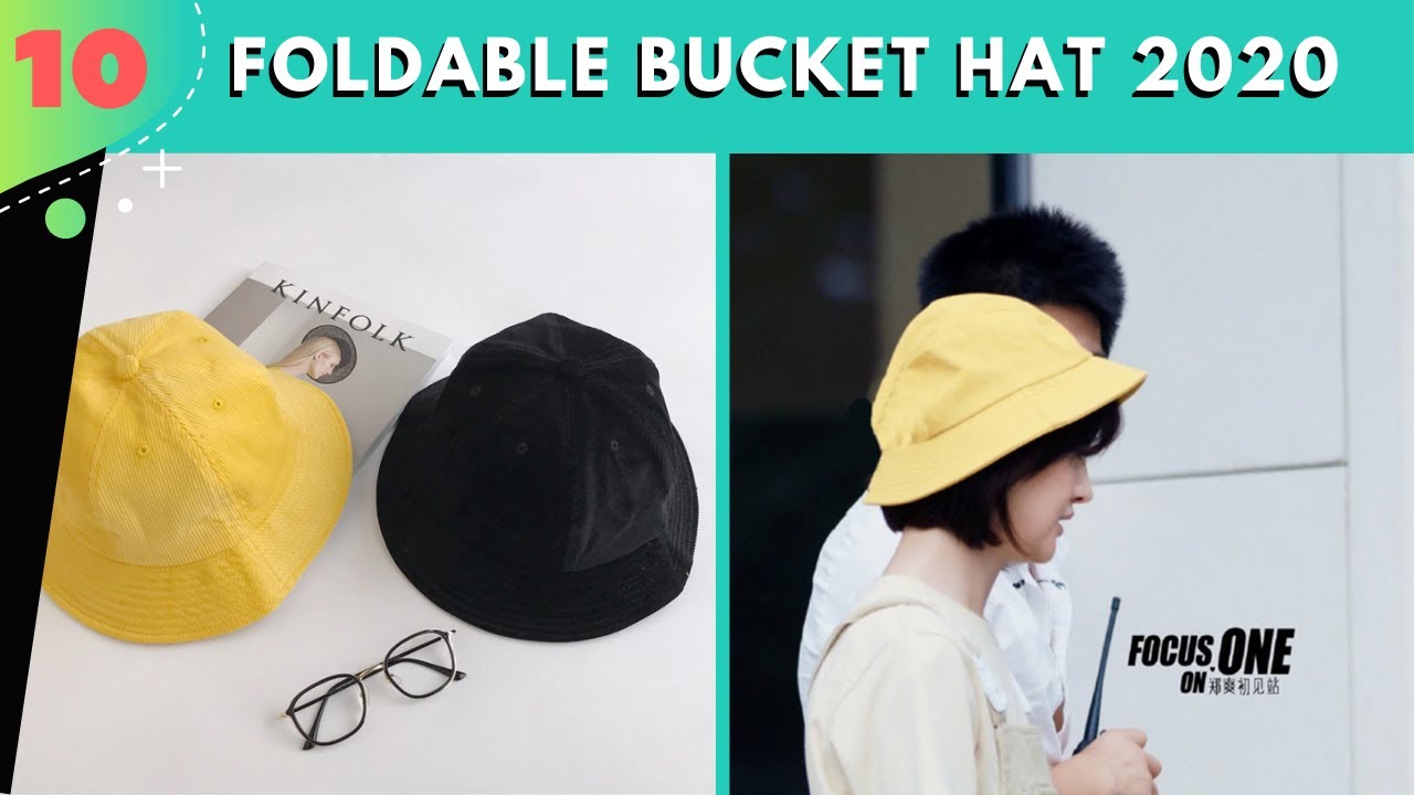 Top 10 Foldable Bucket Hat 2020