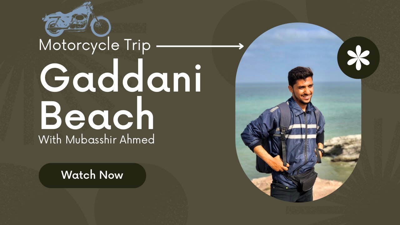 Explore Balochistan | Bike Trip to Gaddani beach | Beautiful Place at Gaddani Beach