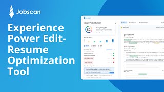 Experience Power Edit- The Ultimate Resume Optimization Tool | Jobscan screenshot 4