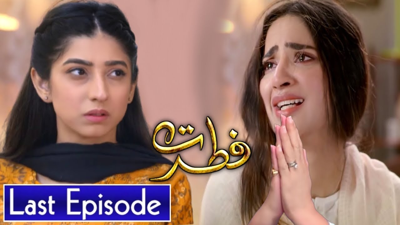 Fitrat Episode 74 To Last Episode || Fitrat Drama Real Story || Fitrat Last Episode