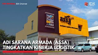 Adi Sarana Armada (ASSA) Tingkatkan Kinerja Logistik | IDX CHANNEL