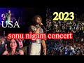 Live sonu nigam concert usa texas 2023 sonu nigam song  sonu nigam sonu nigam full concert part2