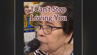 20230305: I Can't Stop Loving You