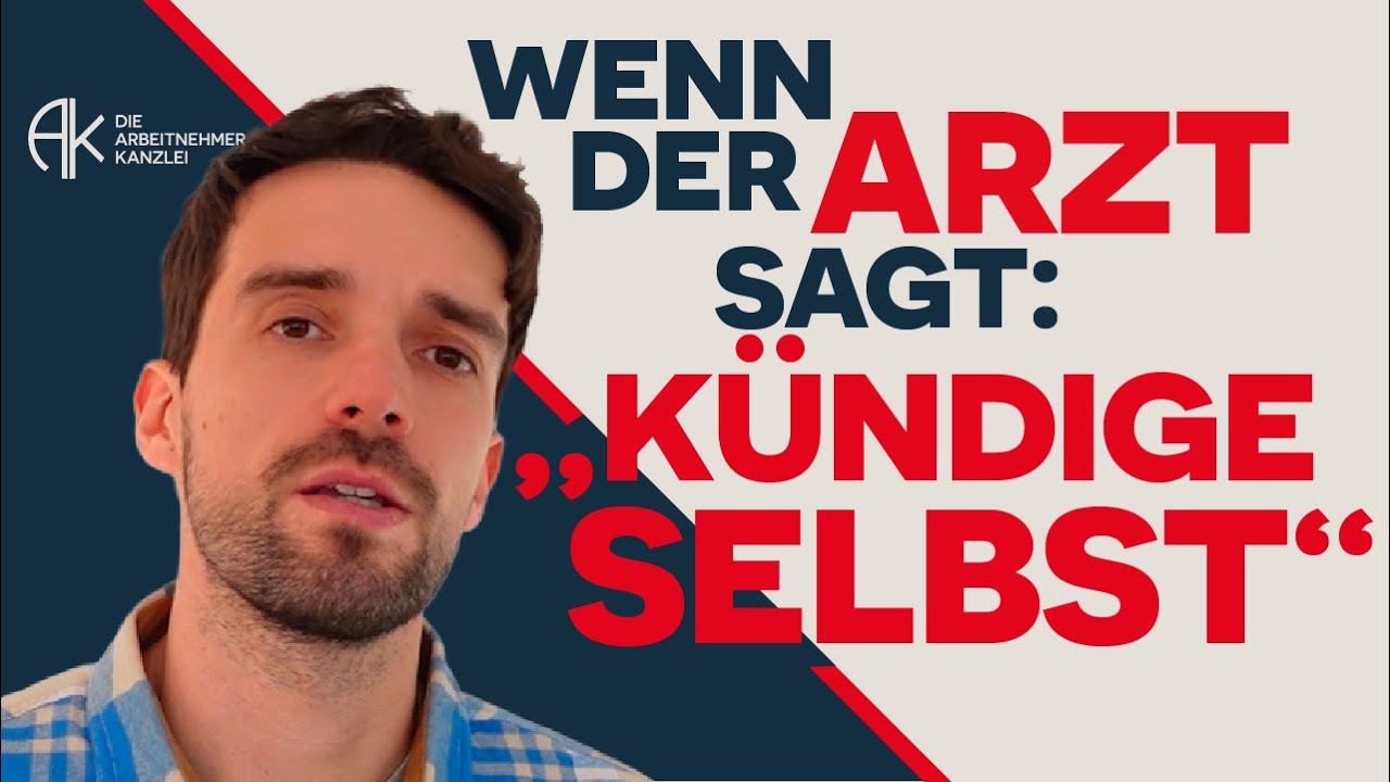Arzt rät zur Kündigung – solltest du das wirklich tun? #anwaltarbeitsrecht #krankimjob