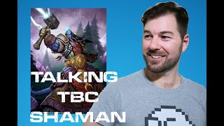 Three TBC Shaman Explain Everything - Countdown To Crusade Podcast