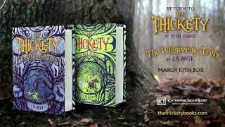 The Thickety: The Whispering Trees by J.A. White | Official Book Trailer