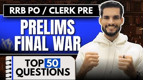 🚀 Top 50 Questions for RRB PO /Clerk Prelims || Sandeep Prajapati