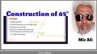 How To Construct 65 Degree Angle Amir Afghan
