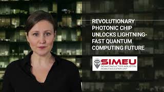 Revolutionary Photonic Chip Unlocks Lightning-Fast Quantum Computing Future