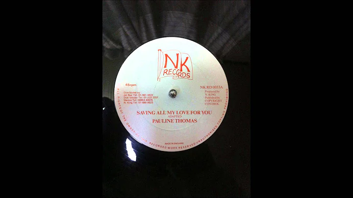Pauline Thomas - Saving all my love for you