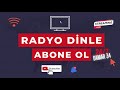 Canlı Radyo Dinle Abone Ol