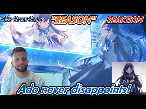 I react to Ado´s Cover Song: "Reason " 💙🔥 -【Ado】勇気のReason 歌いました 💙🔥 I Reaction