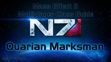 Mass Effect 3 Multiplayer Class Guide : Quarian Marksman