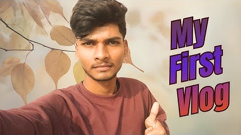 🙋My first vlog.