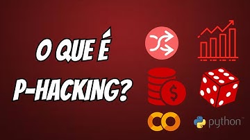 Vídeo Aleatório 042 | O Que é p-Hacking?