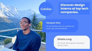 Connect with UX Design Interns from TOP tech companies with Cofolios (Interview with Hasque May)