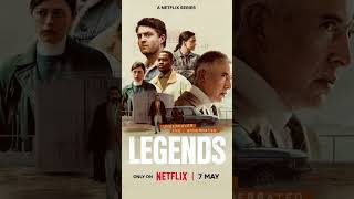 Legends: La nueva miniserie policial imperdible de Netflix basada en hechos reales.