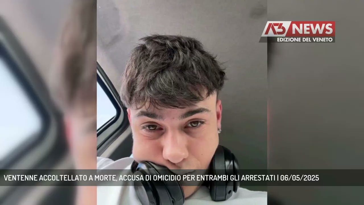 VENTENNE ACCOLTELLATO A MORTE, ACCUSA DI OMICIDIO PER ENTRAMBI GLI ARRESTATI | 06/05/2025