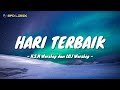 LOJ Worship & HSM Worship - Hari Terbaik (Lirik Video)