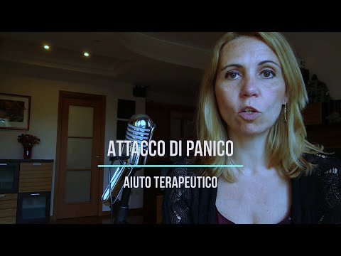 9 - ATTACCO DI PANICO COME INTERVENIRE?