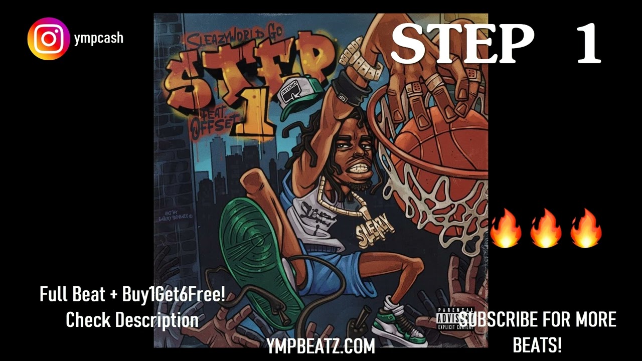 [FREE] SleazyWorld Go x Offset x Lil Baby Type Beat "STEP 1" YMP Cash Beats 2022
