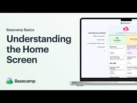 Understanding the Basecamp Home Screen – Basecamp Basics