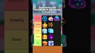 ELEMENTAL Fruit Tier List Blox Fruits #bloxfruits #tierlist #devilfruit #roblox