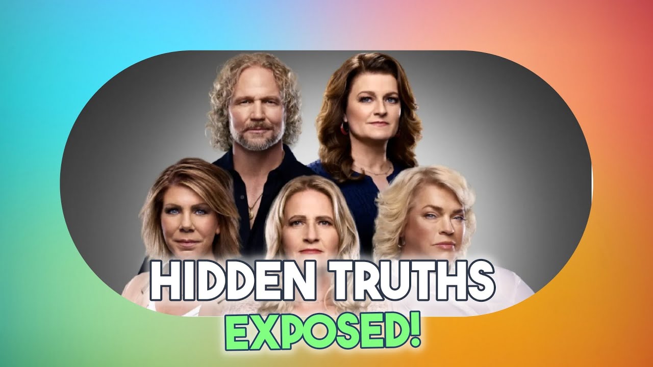 Sister Wives Drama: Deceptions, Financial Struggles, Janelle's New Journey & Plural Marriage