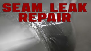 How to fix a seam leak in a fishing raft | Flycraft repair guide