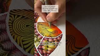 Day 40 of my 50-day Zentangle art challenge - drawing Scena
