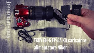 TKDY EH-5 EP-5A Kit caricatore alimentatore per fotocamera Nikon