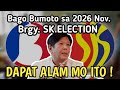 Latest 2026 BSKE Bago Botohan Dapat Alam Mo Ito KAALAMAN