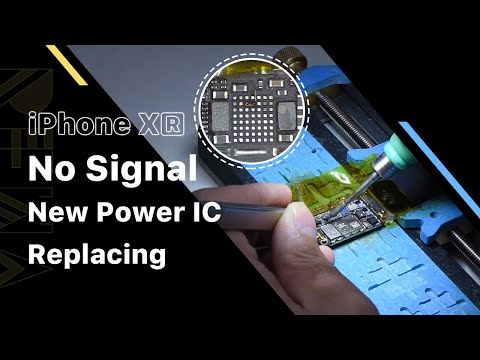 Fixing iPhone XR No Signal - Replacing New Power IC & Jumping Wire