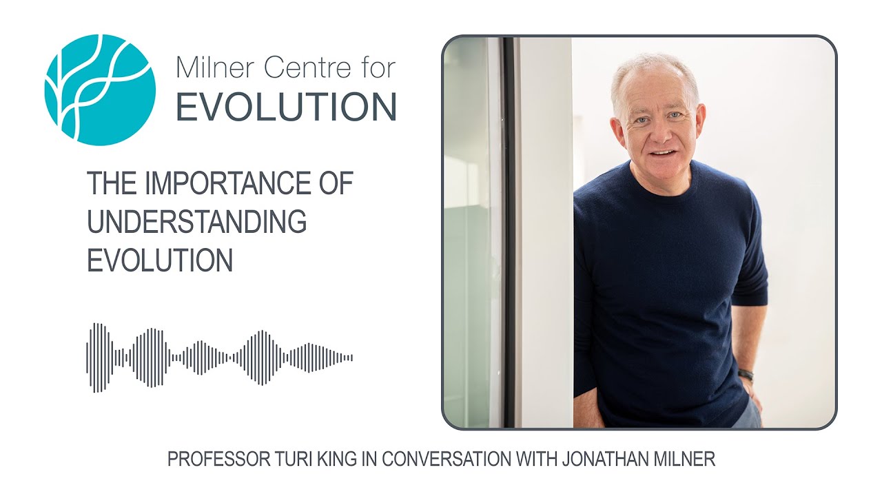 The Importance of Understanding Evolution: Professor Turi King in Conversation With Jonathan Milner