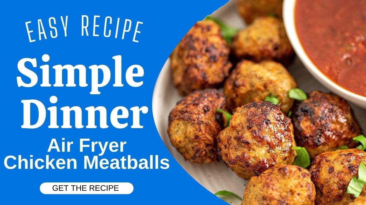 Air Fryer Chicken Meatballs YouTube